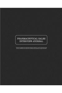 Pharmaceutical Sales Interview Journal