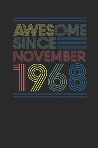 Awesome Since November 1968