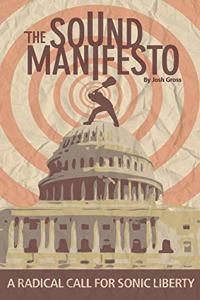 The S.O.U.N.D. Manifesto