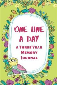 One Line A Day A Three Year Memory Journal