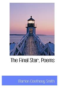 The Final Star, Poems