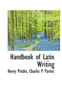 Handbook of Latin Writing
