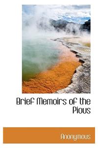 Brief Memoirs of the Pious