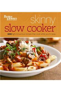 Skinny Slow Cooker: Better Homes and Gardens