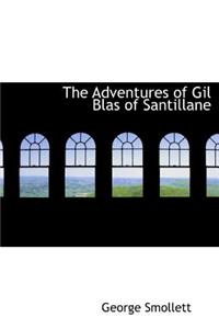 The Adventures of Gil Blas of Santillane