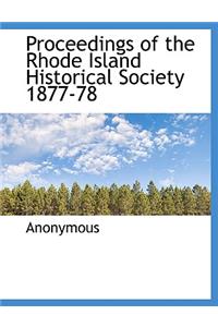 Proceedings of the Rhode Island Historical Society 1877-78
