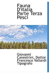 Fauna D'italia Parte Terza Pesci