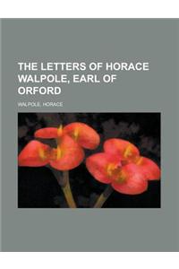 The Letters of Horace Walpole, Earl of Orford - Volume 4