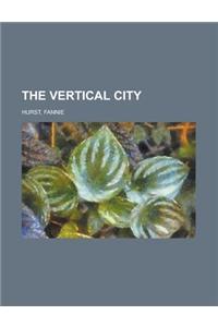 The Vertical City