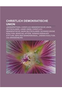 Christlich Demokratische Union: Unionsparteien, Christlich Demokratische Union Deutschlands, Junge Union