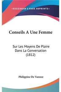 Conseils a Une Femme