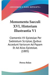 Monumenta Saeculi XVI, Historiam Illustrantia V1