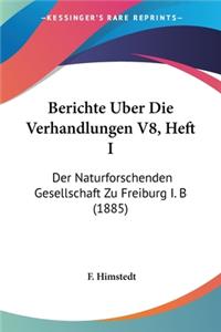 Berichte Uber Die Verhandlungen V8, Heft I