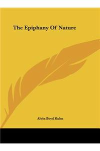 The Epiphany of Nature