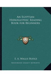 Egyptian Hieroglyphic Reading Book for Beginners