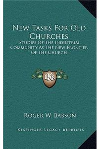 New Tasks for Old Churches