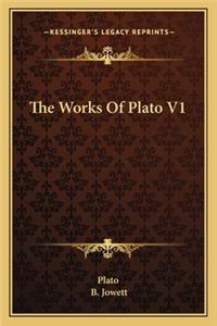 Works Of Plato V1
