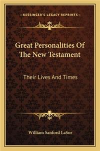 Great Personalities Of The New Testament