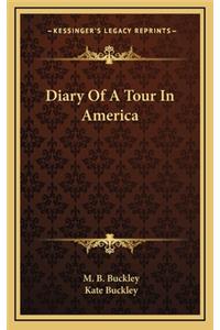 Diary of a Tour in America