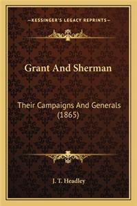 Grant And Sherman