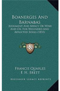 Boanerges and Barnabas