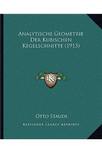 Analytische Geometrie Der Kubischen Kegelschnitte (1913)