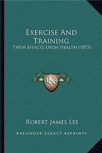 Exercise And Training