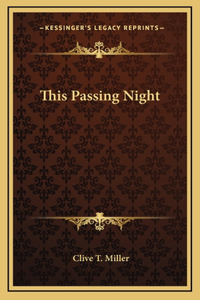 This Passing Night