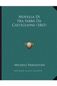 Novella Di Fra Sabba Da Castiglione (1865)