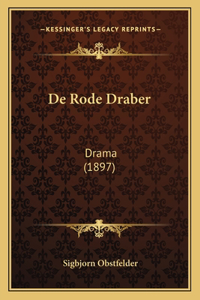 De Rode Draber