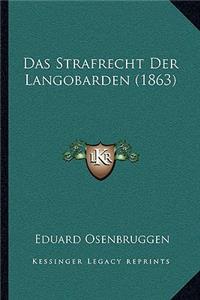Das Strafrecht Der Langobarden (1863)
