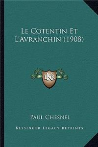 Cotentin Et L'Avranchin (1908)