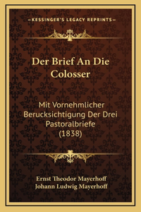 Der Brief An Die Colosser