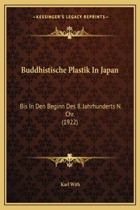 Buddhistische Plastik In Japan