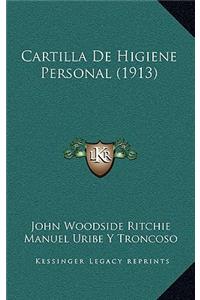 Cartilla De Higiene Personal (1913)