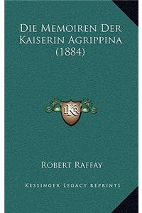 Die Memoiren Der Kaiserin Agrippina (1884)
