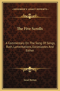 Five Scrolls