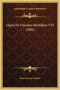 Opere Di Vincenzo Mortillaro V15 (1881)