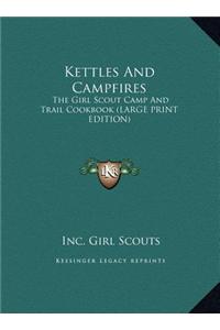 Kettles and Campfires