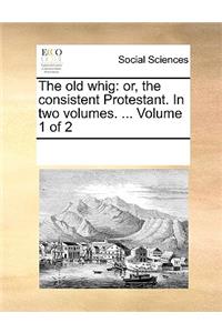 The old whig
