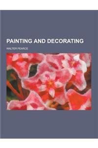 Painting and Decorating