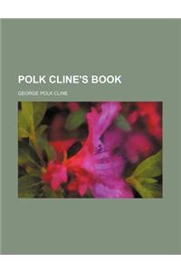 Polk Cline's Book