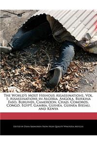 The World's Most Heinous Assassinations, Vol. 1
