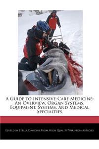 A Guide to Intensive-Care Medicine