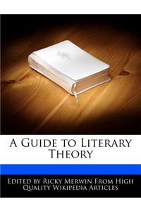 A Guide to Literary Theory