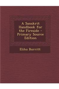 Sanskrit Handbook for the Fireside
