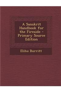 Sanskrit Handbook for the Fireside