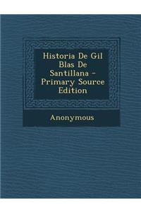 Historia de Gil Blas de Santillana