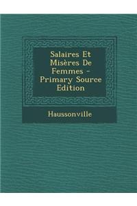 Salaires Et Miseres de Femmes