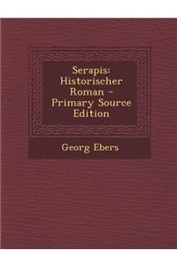 Serapis: Historischer Roman